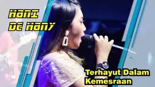 Signal | Terhanyut Dalam Kemesraan - Hani de Hany &bull; Signal Rock Dangdut Sukabumi