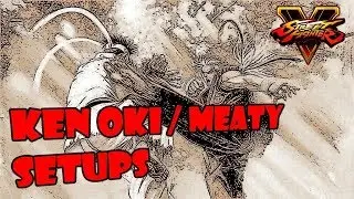 SFV S2.5 Ken - Complete Quick Rise V Trigger Guide (With Commentary)