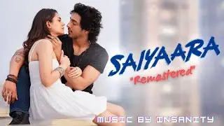 Saiyaara Title Song Remastered | Ahaan Panday, Aneet Padda | #musicbyinsanity