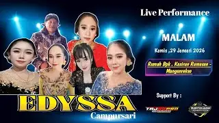 LIVE SETREAMING EDYSSA CAMPURSARI  || WEDDING TEGUH & DESTA (MANGUNREKSO- PATI ) // TAJ HD PRO