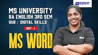 MS UNIVERSITY | BA ENGLISH | 3RD SEM | DIGITAL SKILLS | UNIT - 1 | MS WORD