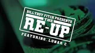 Billyboy Fitch - The Re-Up ft. Lunar C