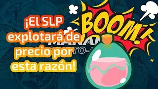 💸 El SLP est&aacute; pr&oacute;ximo a una subida de precio importante 🤑