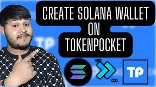 How to create Solana wallet on TokenPocket Wallet?