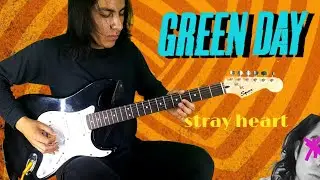 Green Day - Stray Heart Solo Guitar Cover