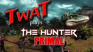 The Hunter Primal: IT'S NOT DEAD