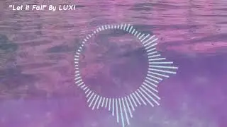 Let it Fall (Lyric Video)