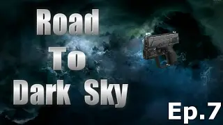 Road to Black Sky Ep.7 EMC