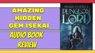 BIGGEST HIDDEN GEM! LitRPG's Dungeon Lord The Wraith's Haunt BOOK REVIEW