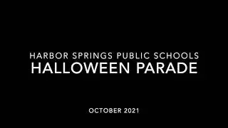 Harbor Springs Public Schools - Halloween Parade 2021