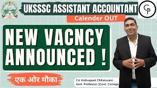 UKSSSC Recruitment Again | Assistant Accountant New Vacancy 2025 | Good News, Notification in Nov...