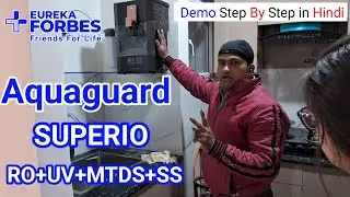Aquaguard Superio RO+UV+MTDS+SS | Demo Explain Step By Step in Hindi | Best Water Purifier in 2024