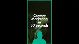 Joe&rsquo;s Content Marketing in 30&rsquo; Seconds