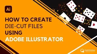 How to Create Die-Cut Files Using Adobe Illustrator | QinPrinting