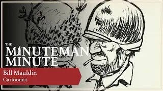 Minuteman Minute | Bill Mauldin