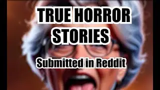True Horror stories submitted in Reddit! (Animated by AI)