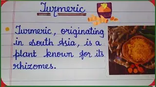 Turmeric Spice Essay in 10 lines | Few Lines Essay on Turmeric | Learn and Write Essay on Turmeric✨🌱