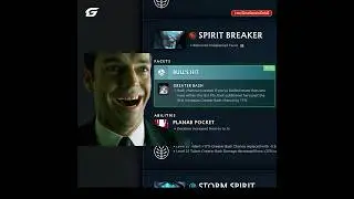 Spirit Breaker is broken every big patch