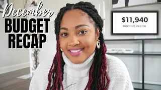 DECEMBER 2021 BUDGET RECAP | $12,000 INCOME! INVESTED and SAVED $4,400