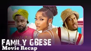 FAMILY GBESE: FULL Movie Recap |Review - Uzor Arukwe, Mike Ezuruonye | Nollywood Movie 2025