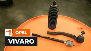 Ako vymeniť vnútorné tiahlo riadenia a čap tiahla riadenia na aute OPEL VIVARO A Van [NÁVOD AUTODOC]