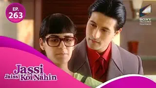 क्या Armaan के दिल में है Jassi के लिए कोई Soft Corner? | Jassi Jaissi Koi Nahi | Full Episode 263