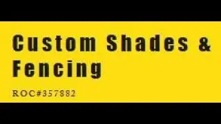 Custom Shades & Fencing / Professional Custom Fencing Service In Peoria AZ 85345