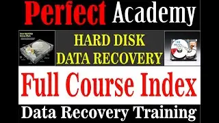 00 Short Index (Hard Disk Data Recovery Training Hindi And Urdu) From PERFECT DATA RECOVERY LAB