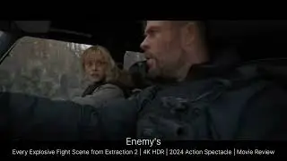 Every Explosive Fight Scene from Extraction 2 | 4K HDR | 2024 Action Spectacle | Movie Review #new 