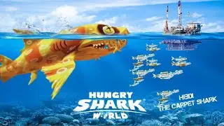 HEIDI THE CARPET SHARK MAX LEVEL - HUNGRY SHARK WORLD