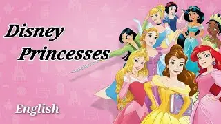 Disney Princesses 💓 | Who is Your Favorite One? | English | @slcherishfilms 