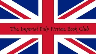 The Imperial Pulp Fiction Book Club - October 2025 Update