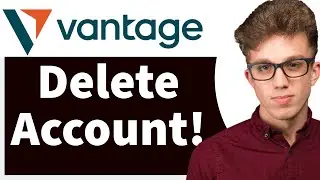 Как удалить учетную запись Vantage | Закрыть учетную запись Vantage Live (в один клик)