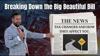 New Big Beautiful Tax Bill 