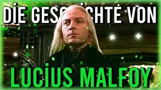 VERDORBENE RECHTE HAND! DIE GESCHICHTE VON LUCIUS MALFOY