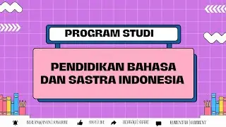 Ayo Kuliah di Program Studi Pendidikan Bahasa dan Sastra Indonesia STKIP Budidaya Binjai!