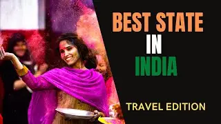 Best state in India to travel| Which is the Best State in India?