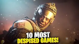Top 10 Most DESPISED Games