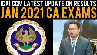 CA Jan 2021 Result Update | CA Jan 21 Result Timings Update