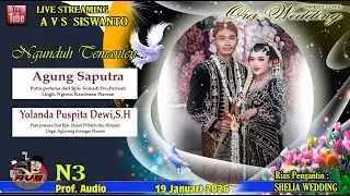 Live   AVS  //  Pernikahan  AGUNG  &  YOLANDA // N3 Musik // N3 Audio // Senin, 19 - 01-2026