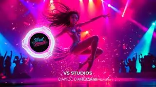 Dance Dance I  High Energy Dance/Workout Music I VSS - Copyright Free Music - 2025
