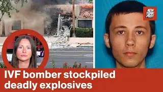 Feds find trove of explosive materials, including devastating PETN, at IVF clinic bomber&rsquo;s house
