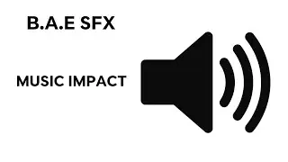 Music Impact SFX (Sound Effect) [100% FREE SOUND EFFECT + NO COPYRIGHT]