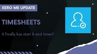 Timesheets Update in Xero Me