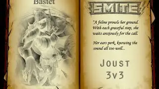 Smite - Joust 3v3 1 - Bastet