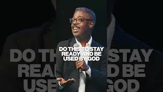 Do This To Stay Ready and Be Used By God | Paator Alvin Love III at Nashville Life Church