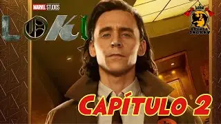 LOKI 😈 Cap&iacute;tulo 2