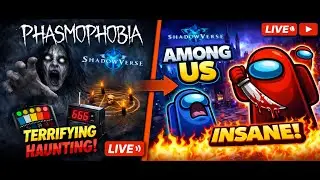 👻 PHASMOPHOBIA PROS🔥AMONG US LATER ? #shortsfeed