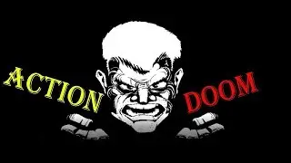 Action Doom 2 #2 [ФИНАЛ]