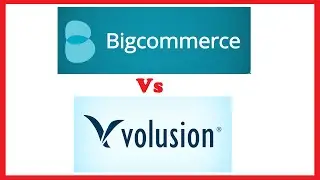BigCommerce vs Volusion